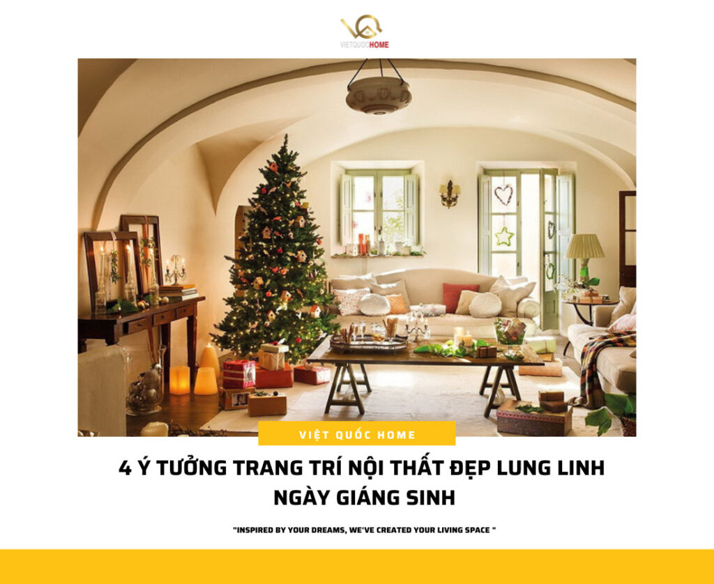 4 ý tưởng trang trí nội thất lung linh ngày giáng sinh